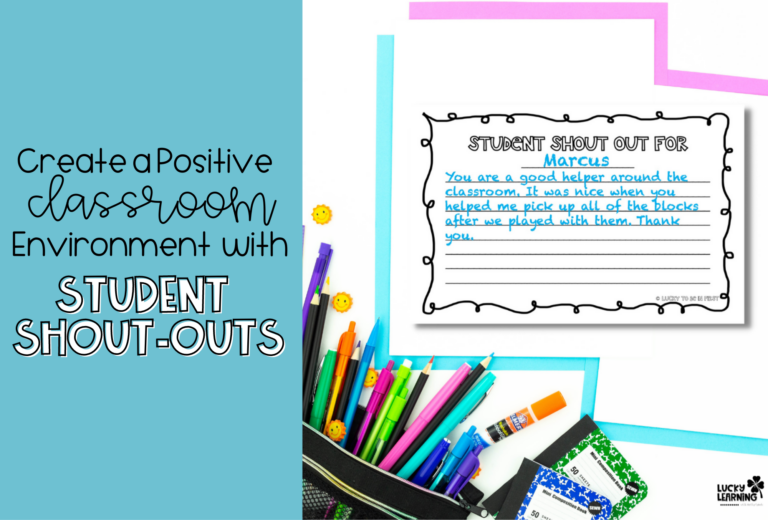 creating a positive classroom environment with student shout outs | Lucky Learning with Molly Lynch