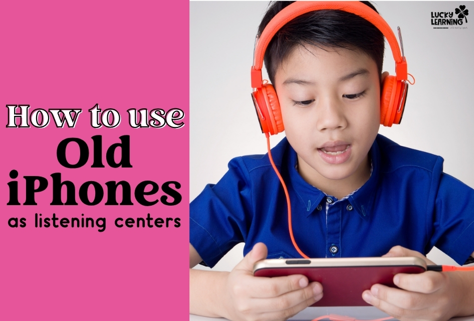 A child wearing orange headphones uses a smartphone. Text reads: "How to use Old iPhones and iPods as listening centers.