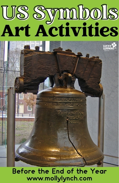 The Liberty Bell displayed in a museum with text advertising US Symbols art activities and a website at the bottom.