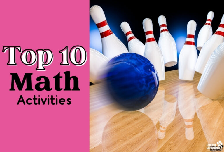 A blue bowling ball hits bowling pins with the text "Top 10 Math Activities" on a pink background to the left, highlighting some Great Math Ideas for students and teachers alike.