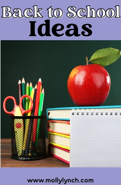 A desk with colored pencils, scissors, stacked books, an apple, and a blank notebook page sets the scene for Back to School; text reads "Back to School Ideas www.mollylynch.com" on a purple background.