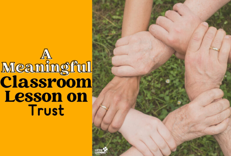 Six hands of different skin tones join together in a circle over grass. Text on the left reads, "A Meaningful Classroom Lesson on Trust.