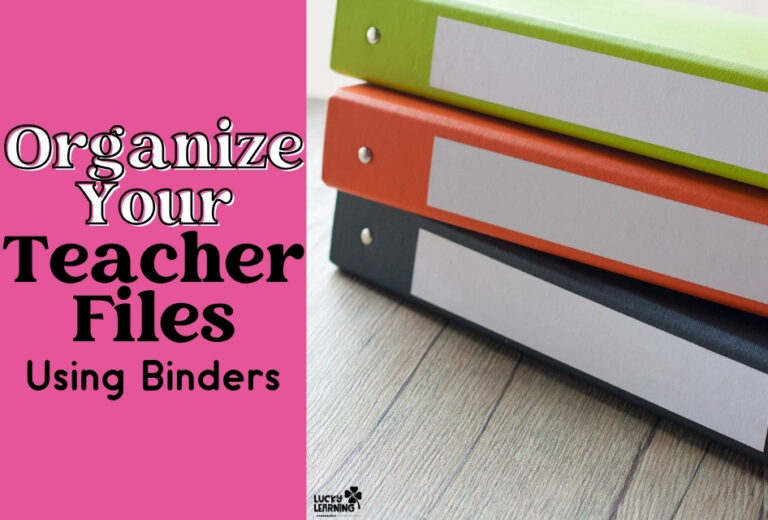 Three binders in green, orange, and black stacked on a wooden surface, with text promoting organizing teacher files using binders.