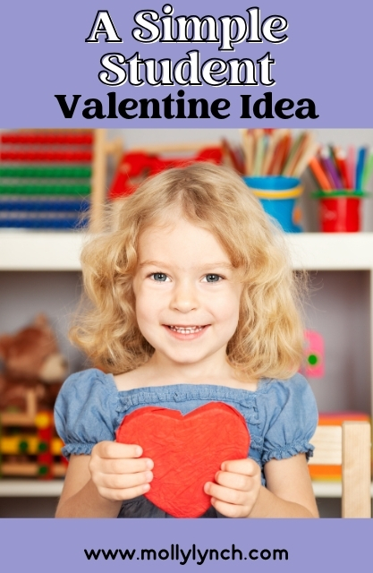 Smiling young girl holding a red heart shape, with classroom supplies and books in the background. Text reads: "A Simple Student Valentines Idea.