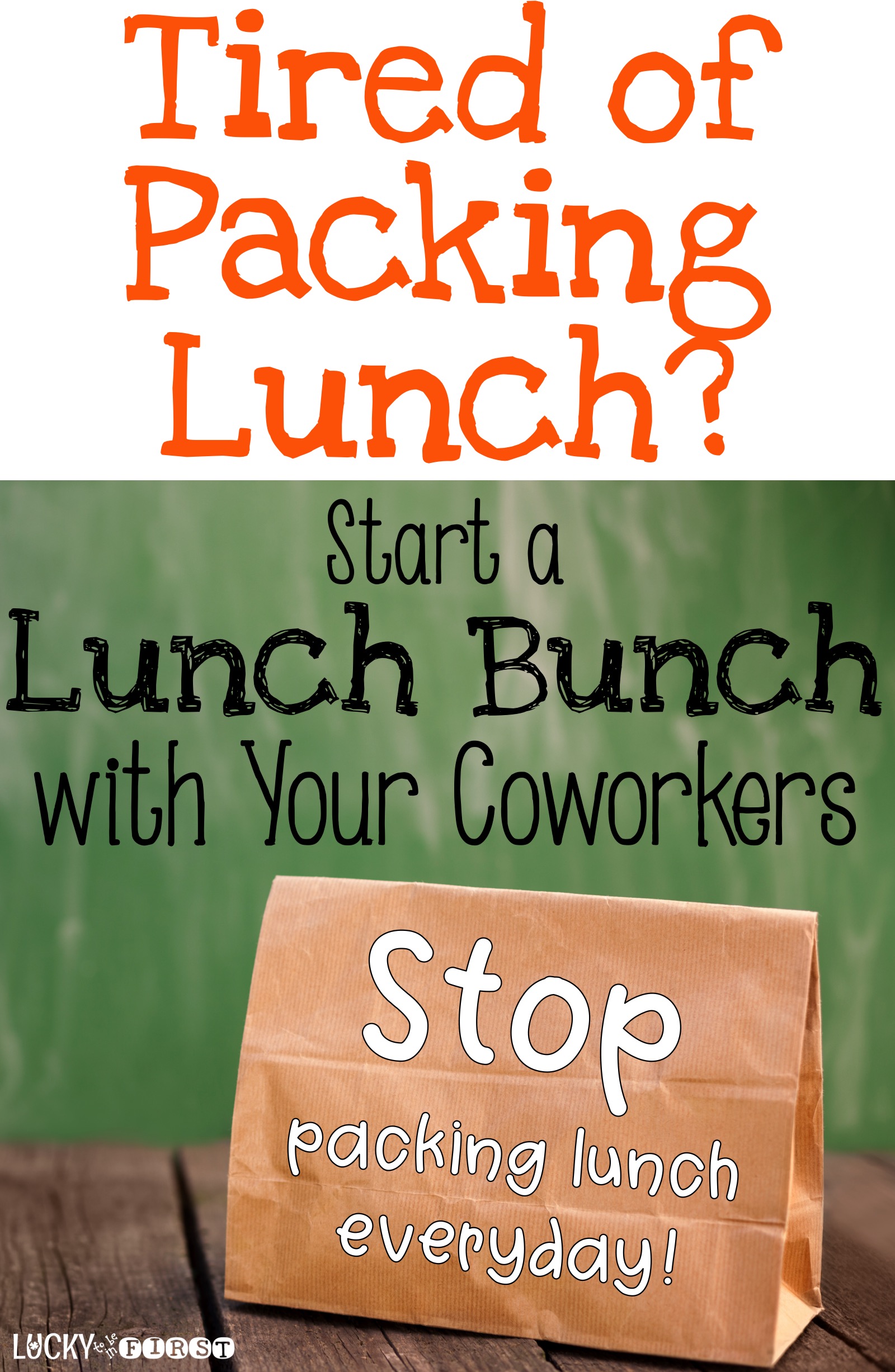 Tired of Packing Lunch for work? Start a Lunch Bunch with your coworkers! Find out how over on the blog! 