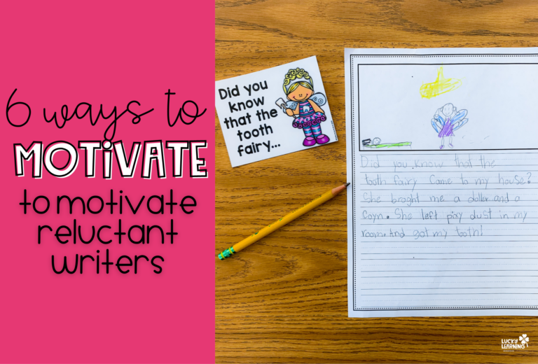 how to motivate reluctant writers in 1st grade | Lucky Learning with Molly Lynch