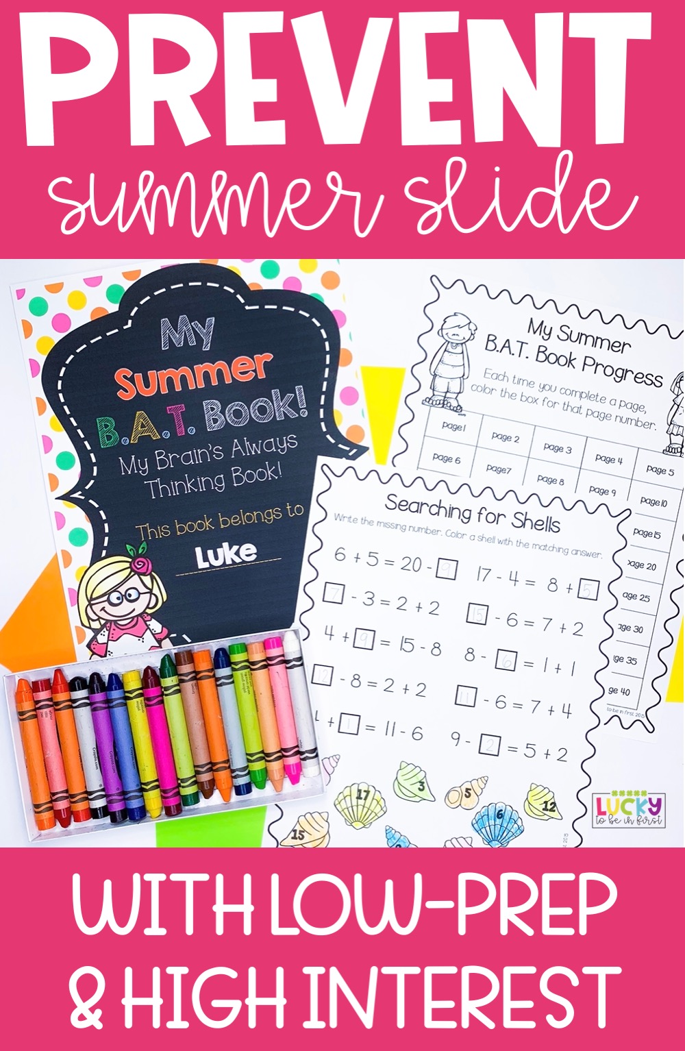 Prevent Summer Slide with low-prep and high interest activities from Lucky to Be in First