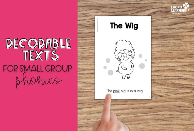 Using Decodable Texts in the Primary Classroom | Lucky Learning with Molly Lynch