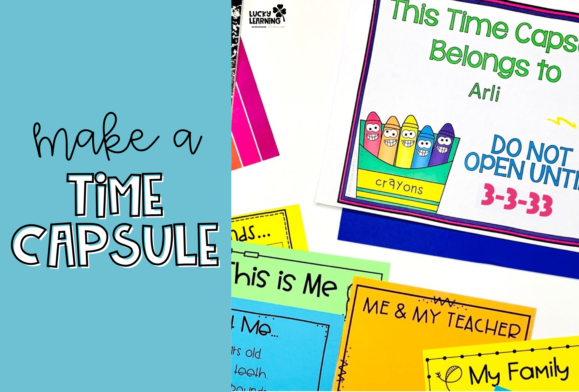 end of the year time capsule idea for students | Lucky Learning with Molly Lynch
