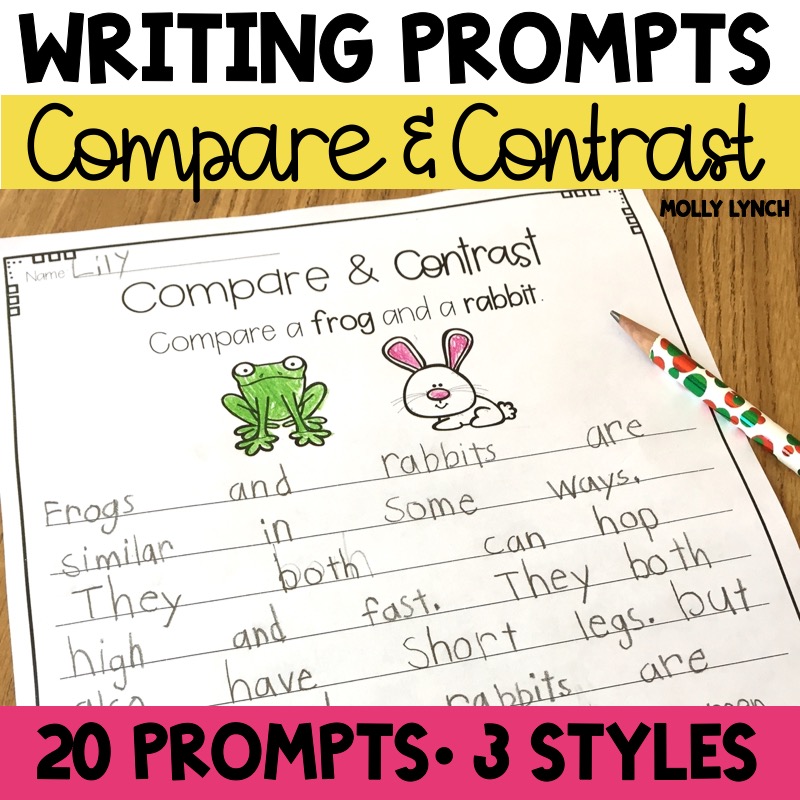 20 compare and contrast writing prompts in an easy printable solution for teachers | Lucky Learning with Molly Lynch