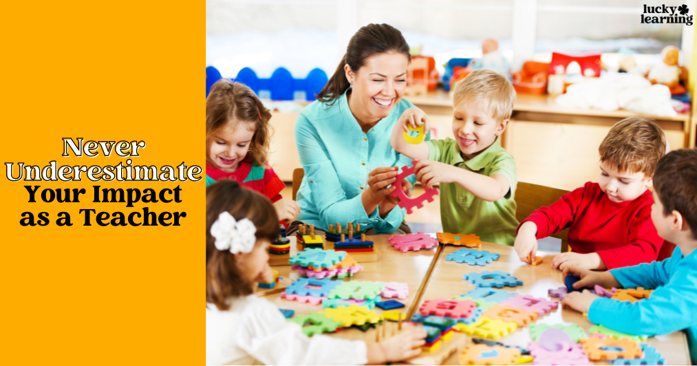 As teachers, we often see our work as day-to-day e...