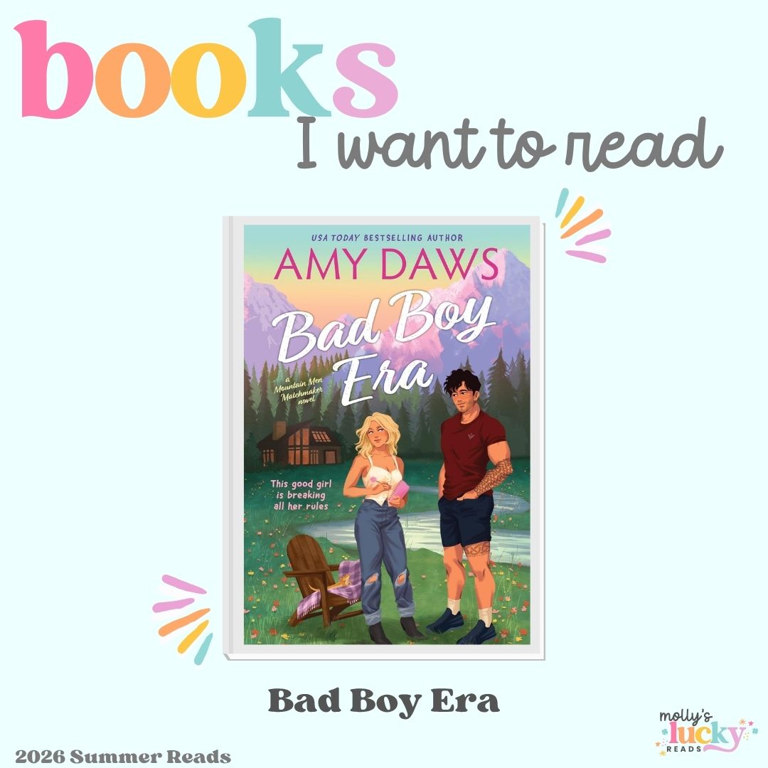 A graphic featuring the book "Bad Boy Era" by Amy Daws, with illustrated characters on the cover, labeled as a 2026 summer read and highlighted under "Must Read Books for 2025" and "books I want to read.