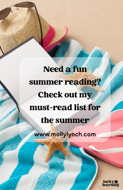 Open book, hat, flip-flops, sunglasses, towel, and starfish arranged on a beach with text highlighting Must Read Books for 2025 at www.mollylynch.com.