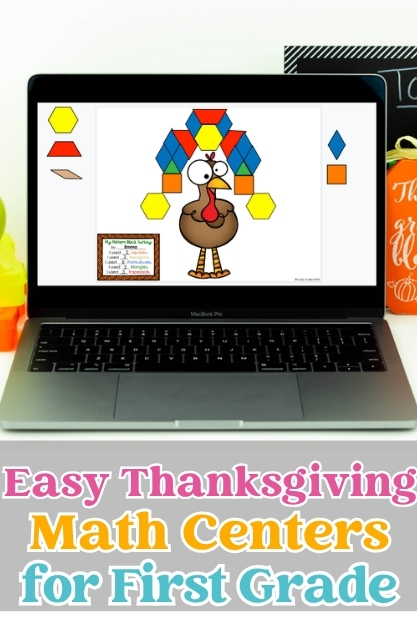 A laptop displays a digital Thanksgiving-themed math activity with a turkey and geometric shapes. Text below reads: “Easy Thanksgiving Math Centers for First Grade.” Ideal for pattern block activities, this engaging resource helps students explore shapes while celebrating the holiday.